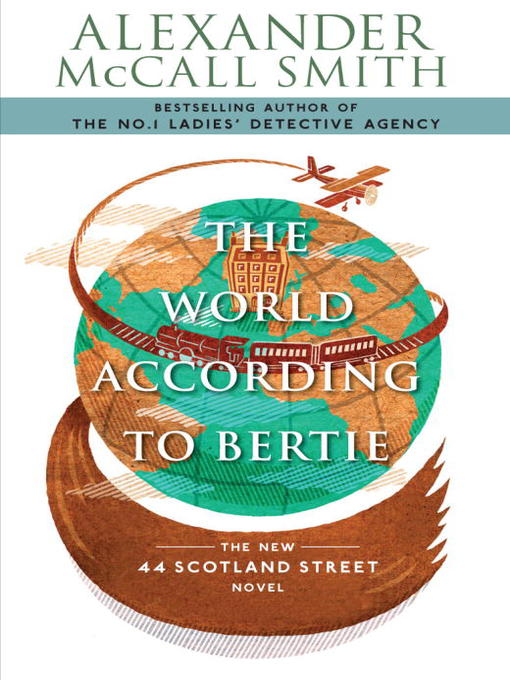 Title details for The World According to Bertie by Alexander McCall Smith - Wait list